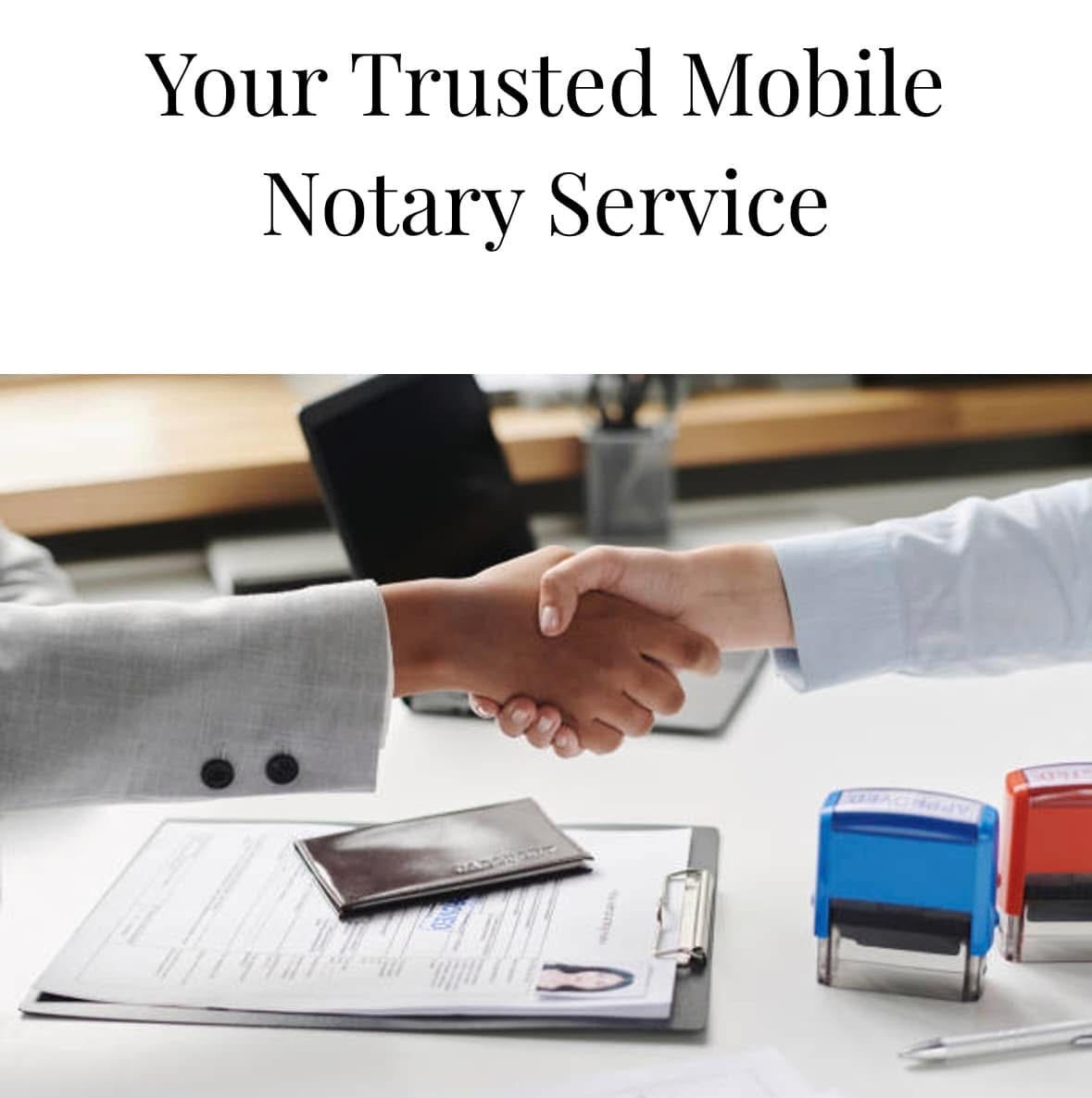 Your Trusted Mobile Notary Service